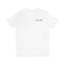 Load image into Gallery viewer, Human Kind- Be Both Unisex Jersey Short Sleeve Tee