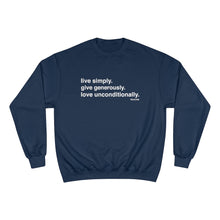 Load image into Gallery viewer, Premium Live. Give. Love. Champion Sweatshirt (24 Meals)