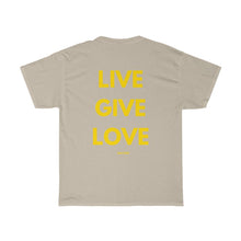 Load image into Gallery viewer, Live. Give. Love. Unisex Heavy Cotton Tee (20 Meals)