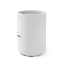 Load image into Gallery viewer, Live. Give. Love. Mug 15oz (16 Meals)